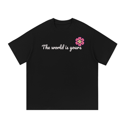 The World is Your$ x Flower